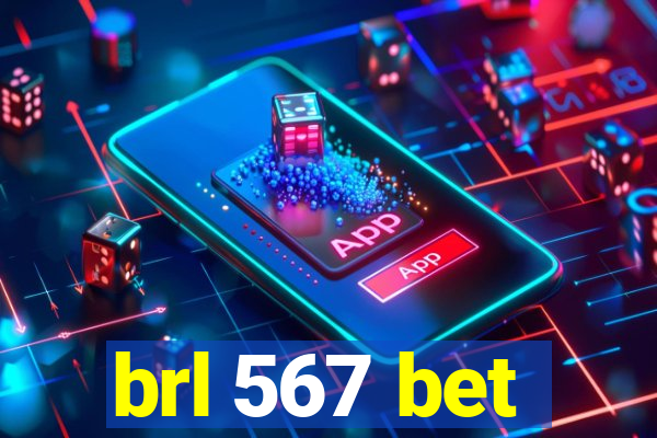 brl 567 bet